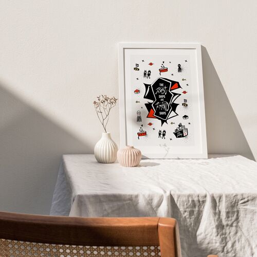 THE BEST SHIPS ARE FRIENDSHIPS: A4 ART PRINT