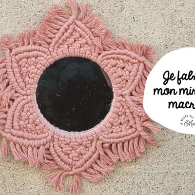 Kit créatif : Je Fabrique mon Miroir "Soleil" en Macramé - Coloris Rose Indiens Rose
