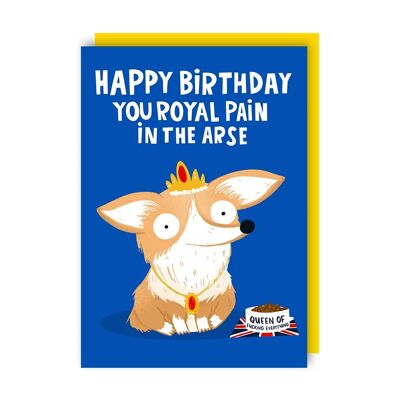 Royal Pain Birthday Card pack of 6