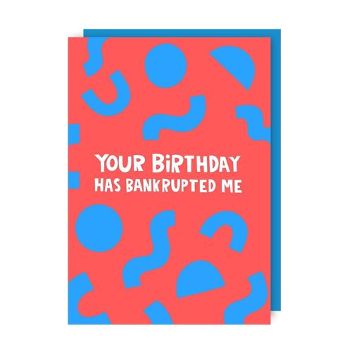 Bankrupt Birthday Card pack of 6
