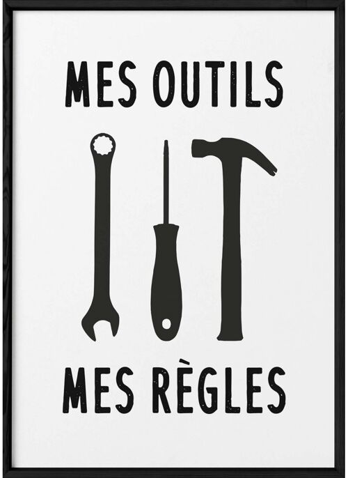 Affiche "Mes outils - Mes règles"