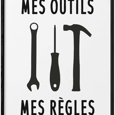 Affiche "Mes outils - Mes règles"