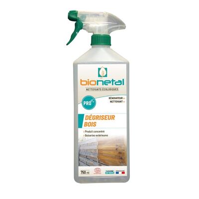 Dégrisant bois  750ml  Bionetal