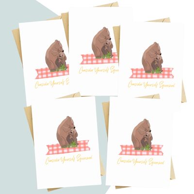 Beau Bear Consider Yourself Squeezed Greeting Card - Pack Of 5