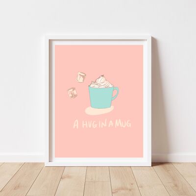 Hug In A Mug Print - A4