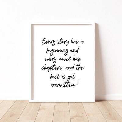 Every Story Quote Print - A5