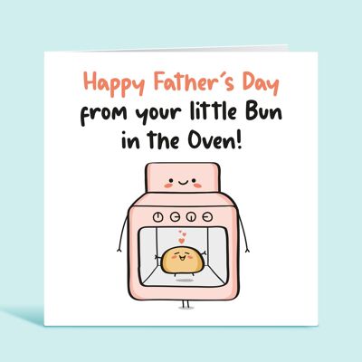 Happy Father's Day From Your Little Bun In The Oven, Soon To Be Dad, From The Bump, Dad To Be, Expecting A Baby, Karte für Ihn, TH07