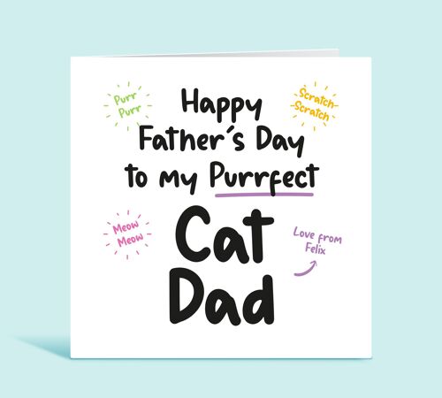 Father's Day Card From The Cat, Happy Birthday To My Purrfect Cat Dad, Funny Cat Dad Card, Personalised Card, Fur Baby, Card For Him , TH18