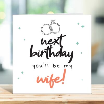 Carte d'anniversaire de fiancée, carte d'anniversaire de petite amie, prochain anniversaire tu seras ma femme, joyeux anniversaire fiancée, future épouse, future épouse, pour elle, TH48