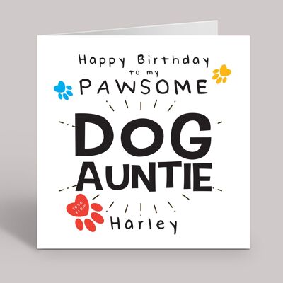 Chien tante, carte d'anniversaire du chien, carte d'anniversaire tante, joyeux anniversaire à ma tante Pawsome, carte personnalisée, TH54