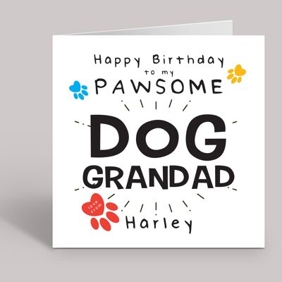 Dog Grandad, Birthday Card For Grandad From The Dog, Happy Birthday to My Pawsome Dog Grandpa, Personalised Card For Dog Grandpawrent, Papa , TH63