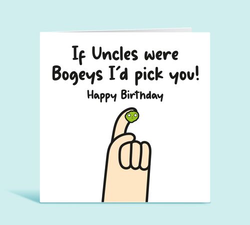 Uncle Birthday Card, If Uncles Were Bogeys I'd Pick You, Funny Birthday Card For Uncle, From Niece, From Nephew, Card For Him , TH91