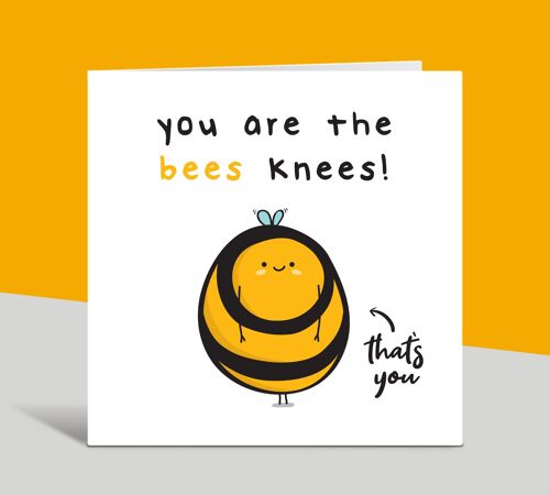 You Are The Bees Knees, Congratulations Card, Well Done Card, You've Passed, Graduation, New Job, Exam Success, Promotion, Bee Card , TH110