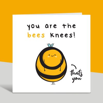 Vous êtes les genoux des abeilles, carte de félicitations, carte bien faite, vous avez réussi, remise des diplômes, nouvel emploi, réussite à l'examen, promotion, carte d'abeille, TH110