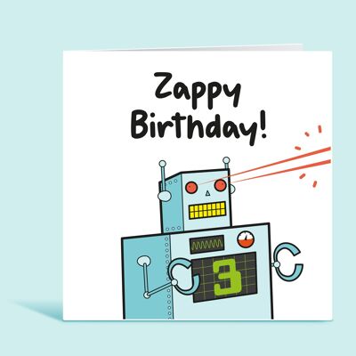 3rd Birthday Card, Age 3 Card For Boy, Third Birthday Card, Robot Happy Birthday Card for Child, Any Age, Zappy Birthday , TH113