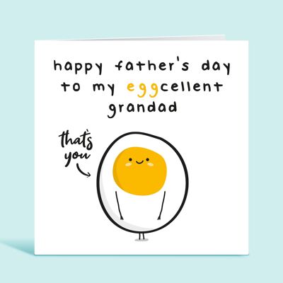 Happy Father's Day To My Egg-Cellent Grandad, Excellent Grandad, Card from Grandson, From Granddaughter, From Grandchildren, Card For Him , TH137