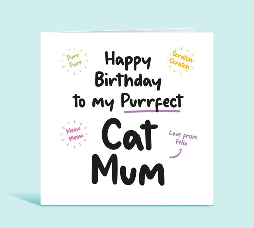 Cat Mum Birthday Card, Happy Birthday To My Purrfect Cat Mum, Funny Card From The Cat, Personalised Birthday Card, Fur Baby, Card For Her , TH145
