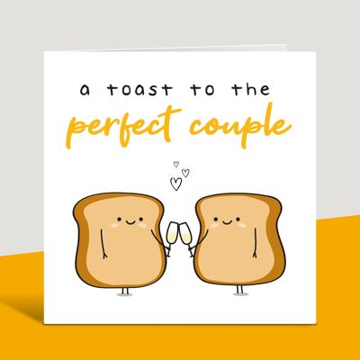 A Toast To The Perfect Couple, Wedding Day Card, Civil Partnership, Engagement, Anniversary Card, Happy Couple, Relationship, Toast Pun , TH158