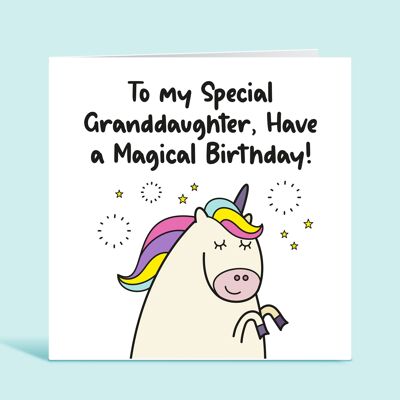 Granddaughter Birthday Card, To My Special Granddaughter Have A Magical Birthday, Unicorn Card, For Grandchild, From Grandparents, For Girl , TH165