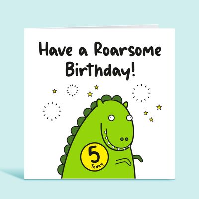Carte de 5e anniversaire, carte de 5 ans pour garçon, cinquième carte d'anniversaire, carte de joyeux anniversaire dinosaure pour enfant, tout âge, avoir un anniversaire rugissant, TH170