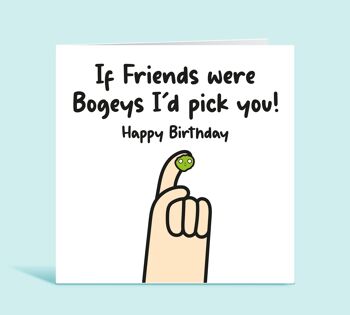 Carte d'anniversaire d'ami, si les amis étaient des bogeys je te choisirais, carte d'anniversaire drôle pour un ami, pour le meilleur ami, carte pour elle, carte pour lui, TH195 1