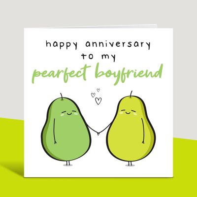 Geburtstagskarte für Freund, Happy Anniversary To My Pearfect Boyfriend, süße Karte, perfekter Freund, von Freundin, Karte für ihn, TH200