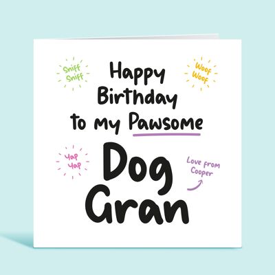 Buon compleanno al mio cane pawsome Gran, biglietto di compleanno dal cane, cane nonna, pelliccia nonna, biglietto personalizzato il nipote, biglietto per lei, TH207