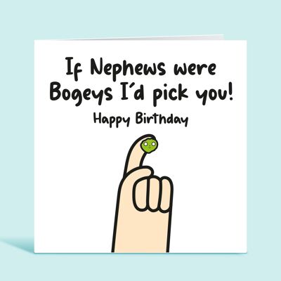 Nephew Birthday Card, If Nephews Were Bogeys I'd Pick You, Funny Birthday Card For Nephew, From Auntie, From Aunt, From Uncle, Card For Him , TH212