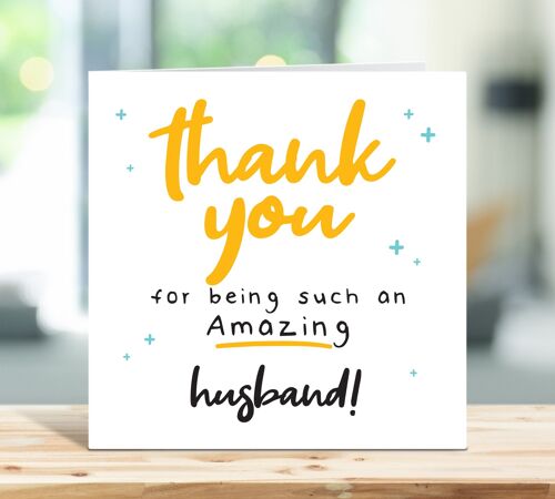 Husband Card, Thanks for being an Amazing Husband, Husband Appreciation Card, Amazing Husband, Thank You Card For Husband, Card For Him , TH224