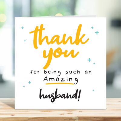 Husband Card, Thanks for being an Amazing Husband, Husband Appreciation Card, Amazing Husband, Thank You Card For Husband, Card For Him , TH224