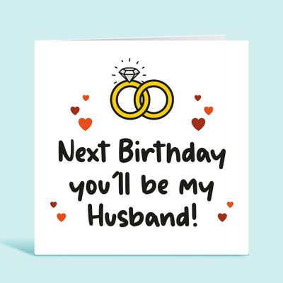 Tarjeta de prometido, tarjeta de cumpleaños de prometido, tarjeta de feliz cumpleaños, próximo cumpleaños serás mi esposo, futuro esposo, futuro esposo, tarjeta para él, TH246