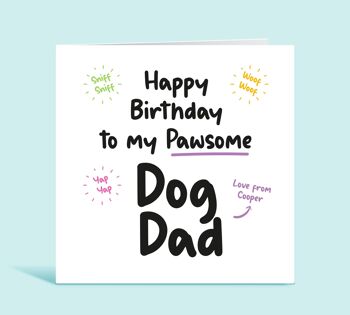 Carte d'anniversaire du chien, joyeux anniversaire à mon papa chien Pawsome, papa chien, papa fourrure, carte d'anniversaire personnalisée, bébé fourrure, carte pour lui, TH253 1