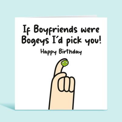 Carte d'anniversaire de petit ami, si les petits amis étaient des Bogeys, je vous choisirais, carte d'anniversaire drôle pour petit ami, carte de petite amie, carte pour lui, TH264