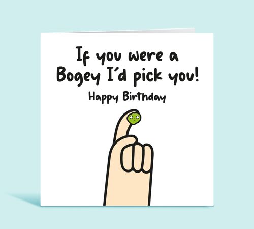 If You Were a Bogey I'd Pick You, Funny Birthday Card For Boyfriend, Card For Girlfriend, Card For Partner, Card For Her, Card For Him , TH267
