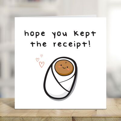 Funny Baby Card For New Parents, Hope You Kept the Receipt, Baby News Congratulations Card, Baby Boy, Baby Girl , TH297