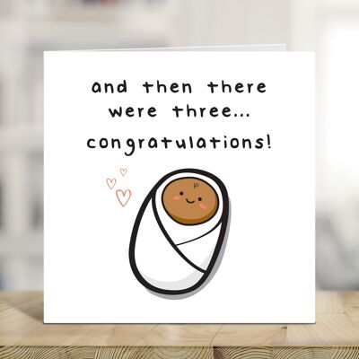 Baby Card, And Then There Were Three, Pregnancy Congratulations Card, Cute Baby News Card, New Parents Card, Baby Announcement , TH303