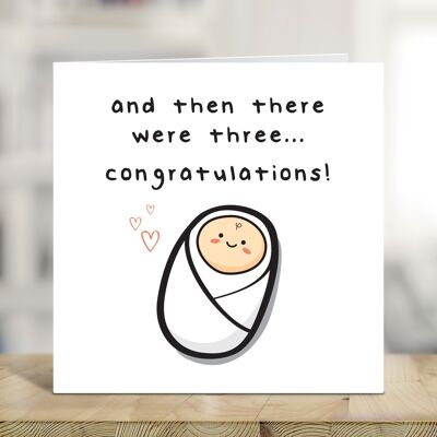 And Then There Were Three, Pregnancy Congratulations Card, New Baby Card, Cute Baby News Card, New Parents Card, Baby Announcement , TH304