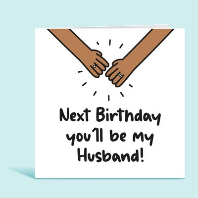 Fiancé Birthday Card, Next Birthday You'll Be My Husband, Husband To Be Birthday Card, Romantic Birthday Card For Husband To Be , TH333