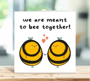 Nous sommes destinés à être abeille ensemble, carte d'anniversaire, carte d'amour, cartes de voeux d'insectes, carte d'abeille, pour lui, pour elle, petit ami, fiancé, partenaire, TH345 1