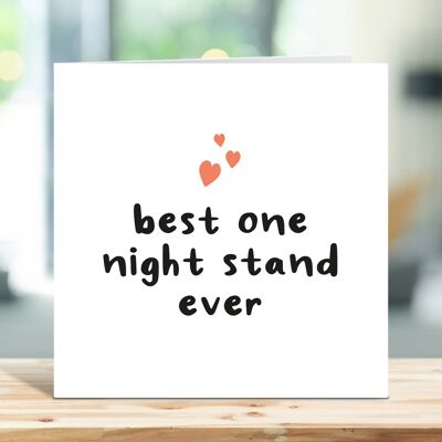 Funny Anniversary Card, Best One Night Stand Ever, Naughty Greeting Cards, Boyfriend, Husband, Fiance, Wife, Fiancee, For Him, For Her , TH346