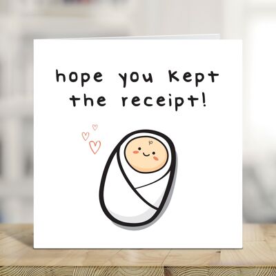 Hope You Kept the Receipt, Funny Pregnancy Card, Congratulations New Parents Card, Baby Boy, Baby Girl, Baby News , TH351
