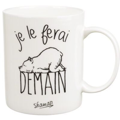 MUG BLANC Je le ferai demain