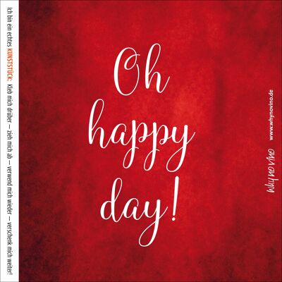 Etichetta del vino "Oh happy day"