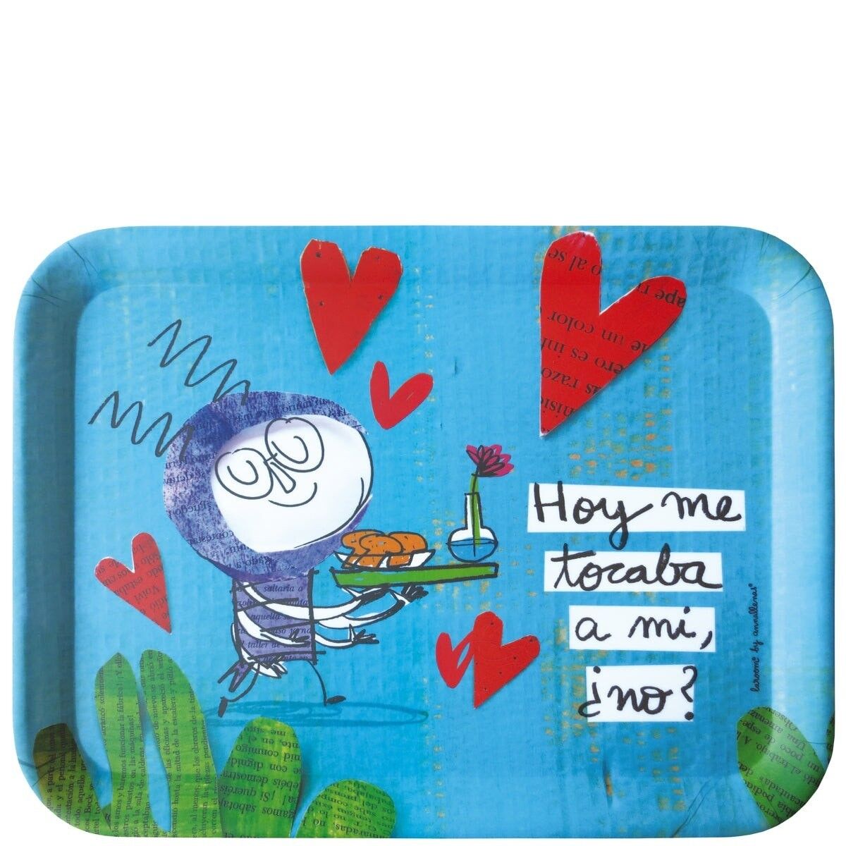 Vassoio "hoy me tocaba a mi, no?"