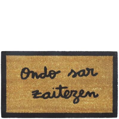 Doormat "ondo sar zaitezen"