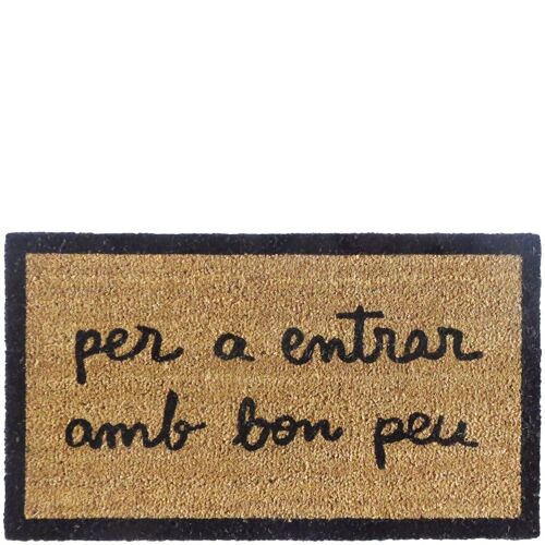 Doormat "per a entrar amb bon peu"