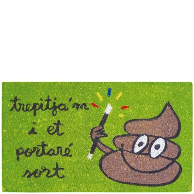 Doormat "trepitja'm i et portaré sort" green