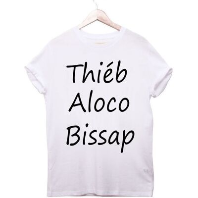 T-shirt "Thieb,Aloco,Bissap"