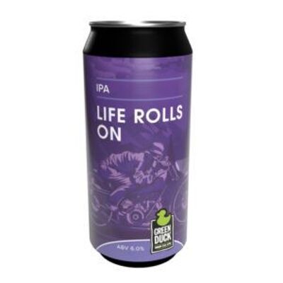 Life Rolls On