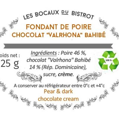 Fondant de Poire - Chocolat “Valrhona Bahibé" (bocal en verre / bocaux traditionnels)